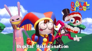 Digital Hallucination The Amazing Digital Circus Song Vocals Only buts its the music video [upl. by Anuahs]