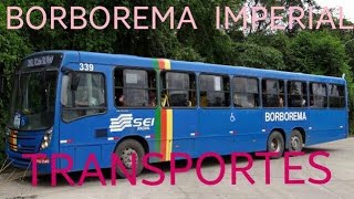 Borborema Imperial Transportes [upl. by Dogs]