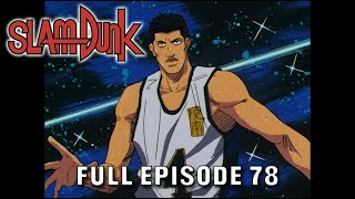 Slam Dunk TV Series  Episode 78  Revival Fired Up Captain Jun Uozumi  English Sub HD [upl. by Herrington]