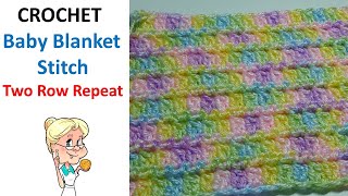 EASY CROCHET  Baby Blanket Stitch  Two Row Repeat  Stitch of the Week [upl. by Aneerbas]