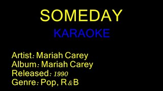 Someday  Mariah Carey KARAOKE [upl. by Sainana]