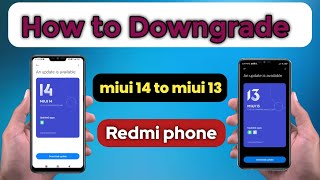 How to downgrade miui 14 to miui 13 redmi [upl. by Roseanna]