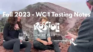 Fall 2023  Wine Club 1 Tasting Notes [upl. by Kern]