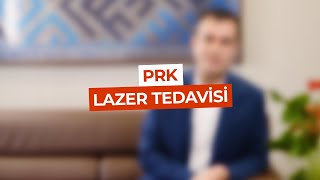 PRK Lazer Tedavisi Nedir ve Kimlere Uygun Aday Op Dr Mehmet Gülmez Açıklıyor prk [upl. by Shaum]