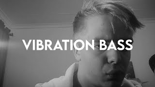 How To Beatbox  Vibration Bass Tutorial [upl. by Sredna748]