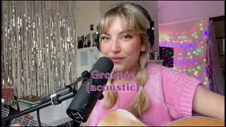 Cate  Groupie Acoustic [upl. by Nived140]