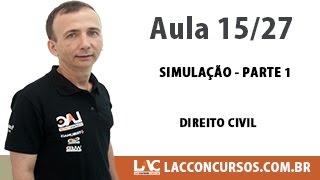 Simulação Parte 1  Direito Civil  1527 [upl. by Ferdie]