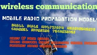 Channel sounding techniques Small scale multipath measurements [upl. by Ainafetse]