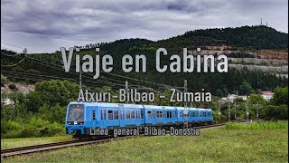 Viaje en Cabina  BilbaoZumaia  EuskoTren [upl. by Eldin]