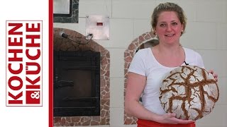 Bauernbrot aus dem Holzbackofen  Kochen und Küche [upl. by Louanne]