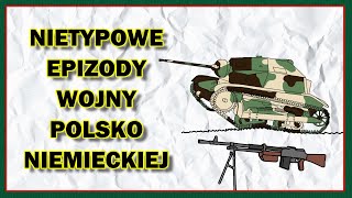 Nietypowe epizody wojny polskoniemieckiej 1939 roku ⚔️ [upl. by Tsnre]