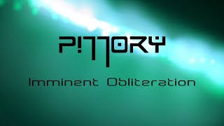 Pillory  quotImminent Obliterationquot Official Music Video [upl. by Hiller803]