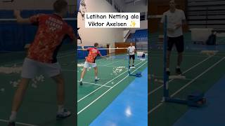 LATIHAN NETTING ALA VIKTOR AXELSEN 🔥 badminton badmintonlovers badmintonmania viktoraxelsen net [upl. by Symer]