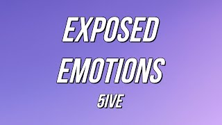 5ive  Exposed Emotions Lyrics [upl. by Nahpets]