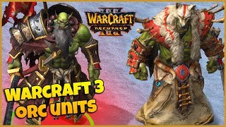 Warcraft 3 Reforged  Orc Units Ingame Preview [upl. by Synned]