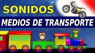 Sonidos Los Medios de Transporte para niños [upl. by Hsiri404]