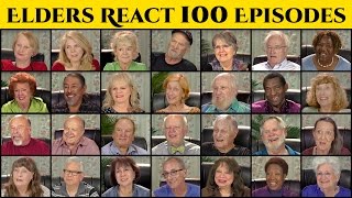 ELDERS REACT TO 100 EPISODES OF ELDERS REACT [upl. by Nylloh]