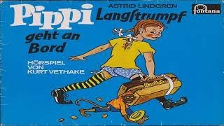 PIPPI LANGSTRUMPF GEHT AN BORD Teil 1 Pippilotta Långstrump  Astrid Lindgren Hörspie [upl. by Itnava]