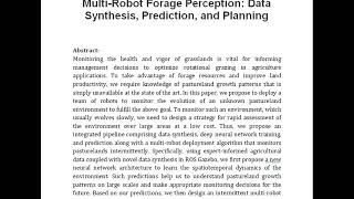 Intermittent Deployment for Large Scale Multi Robot Forage Perception Data Synthesis Prediction a [upl. by Nylaj]