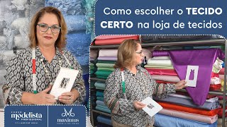 COMO ESCOLHER O TECIDO CERTO PARA CADA TIPO DE ROUPA  MINICURSO GRATUITO COM MARLENE MUKAI [upl. by Ineslta]