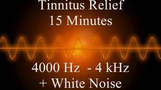 Tinnitus relief  15 Minutes  4000 Hz  4 kHz  White Noise [upl. by Kaiser]