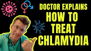 How to treat CHLAMYDIADoctor ODonovan explains [upl. by Rhett]