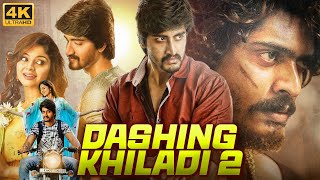 DASHING KHILADI 2  Blockbuster Hindi Dubbed Full Movie  Pavan Teja Sanam Shetty  South Movie [upl. by Eddie735]