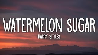 Harry Styles  Watermelon Sugar Lyrics [upl. by Nugesulo40]