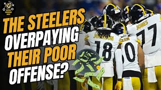 Are the Pittsburgh Steelers OVERPAYING their awful offense [upl. by Everara]