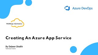 Creating An Azure App Service [upl. by Abdella464]