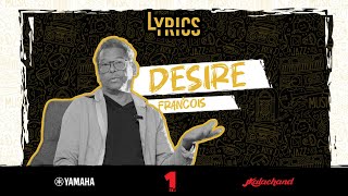 Désiré François nous apporte une nostalgie dans LYRICS [upl. by Gaby826]