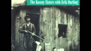 The Kossoy Sisters  The Wagoners Lad [upl. by Tan]