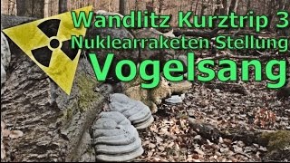 Wandlitz Kurztrip 3  Nuklearraketen Stellung Vogelsang [upl. by Ahselef]