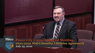 Pasco City Council Special Meeting amp Workshop July 25 2022 [upl. by Ashling301]