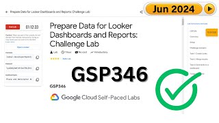 2024 Prepare Data for Looker Dashboards and Reports Challenge Lab  GSP346  qwiklabs  Arcade [upl. by Durnan116]