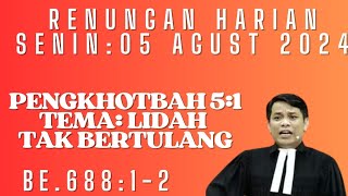 JAMITA NA METMET PANGOLU PARTONDION PENGKHOTBAH 51 LIDAH TAK BERTULANG SENIN 05 AGUSTUS 2024 [upl. by Nonna838]