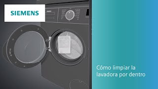 ¿Cómo limpiar la lavadora por dentro ❔❔  SIEMENS [upl. by Nitsa]