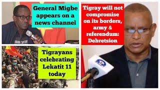 General Migbe TDF  Debretsion Gebremichael  Lekatit 11 [upl. by Faux]