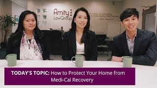 How Do I Protect My Home from MediCal Recovery  AskAmity Episode 4 [upl. by Noonberg]