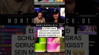 Monte und Elotrix vergessen sich zu muten😳 stream montanablack gras highlights [upl. by Ahsienad279]