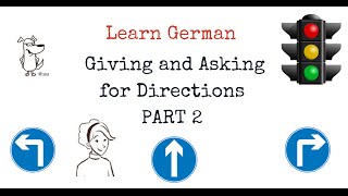 Learn German  Directions in German Part 2 [upl. by Anuait]