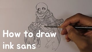 How to draw Undertale ink sans [upl. by Noek]