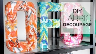 DIY Decoupage with Fabric [upl. by Hareema]