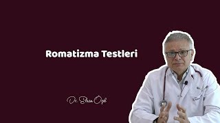 ROMATİZMA TESTLERİ  Romatizma Testi Var Mı    Dr Erhan Özel [upl. by Marika]