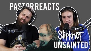 Slipknot Unsainted  Pastor Rob Reacts  Lyric Video [upl. by Ayhtnic662]