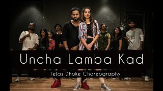 UNCHA LAMBA KAD  Tejas Dhoke Choreography  Dancefit Live [upl. by Erda737]