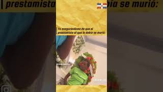 Yo asegurándome de que el DOMINICANSMANGUU prestamista al que le debía se murió humor [upl. by Rosana219]