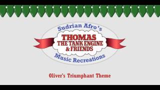 Sodor Themes  Olivers Triumphant Theme [upl. by Spiers]