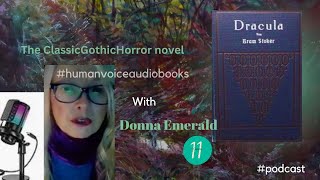 Dracula Audiobook 11 humanvoiceaudiobooks [upl. by Dralliw211]