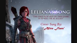 quotLelianas Songquot  Cover by Alice Flare [upl. by Lucia]